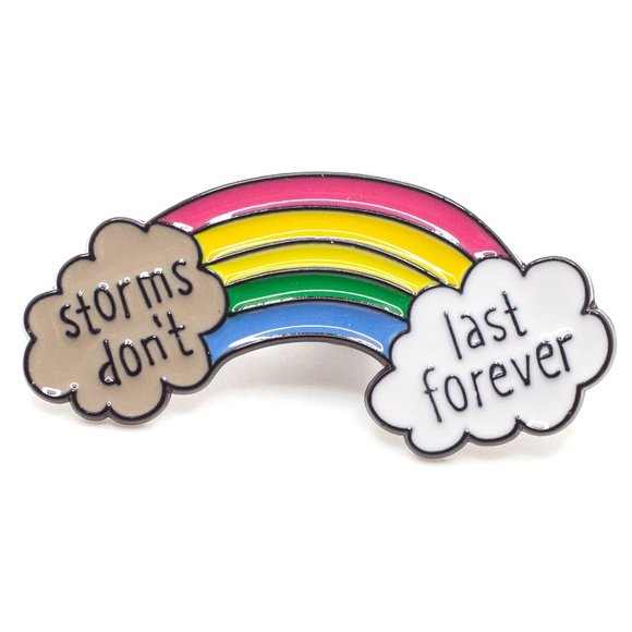 Metal & Enamel "Storm's Don't Last Forever" Rainbow Lapel Pin (New) - Picture 2 of 3